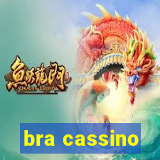 bra cassino